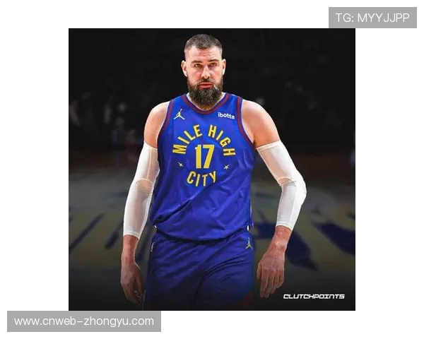 掘金轻取奇才，瓦兰复出16分9篮板巩固内线